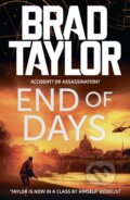 Kniha: End of Days (Brad Taylor). Head of Zeus, 2022 Kniha: End of Days (Brad Taylor). Head of Zeus, 2022