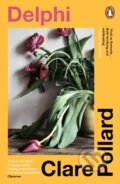Kniha: Delphi (Clare Pollard). Penguin Books, 2023 Kniha: Delphi (Clare Pollard). Penguin Books, 2023