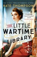 Kniha: The Little Wartime Library (Kate Thompson). Hodder Paperback, 2022 Kniha: The Little Wartime Library (Kate Thompson). Hodder Paperback, 2022