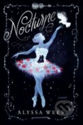 Kniha: Nocturne (Alyssa Wees). Del Rey, 2023 Kniha: Nocturne (Alyssa Wees). Del Rey, 2023