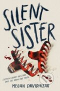Kniha: Silent Sister (Megan Davidhizar). , 2024 Kniha: Silent Sister (Megan Davidhizar). , 2024