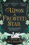 Kniha: Upon a Frosted Star, 2024 Kniha: Upon a Frosted Star, 2024