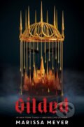 Kniha: Gilded (Marissa Meyer). Square Fish, 2024 Kniha: Gilded (Marissa Meyer). Square Fish, 2024