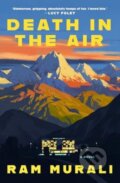 Kniha: Death in the Air (Ram Murali). HarperCollins, 2024 Kniha: Death in the Air (Ram Murali). HarperCollins, 2024