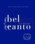 Kniha: Bel Canto (Ann Patchett). Fourth Estate, 2024 Kniha: Bel Canto (Ann Patchett). Fourth Estate, 2024