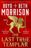 Kniha: The Last True Templar (Beth Morrison a Boyd Morrison). Head of Zeus, 2024 Kniha: The Last True Templar (Beth Morrison a Boyd Morrison). Head of Zeus, 2024