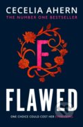 Kniha: Flawed (Cecelia Ahern). HarperCollins, 2025 Kniha: Flawed (Cecelia Ahern). HarperCollins, 2025