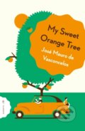 Kniha: My Sweet Orange Tree (Jose Mauro de Vasconcelos). Pushkin, 2025 Kniha: My Sweet Orange Tree (Jose Mauro de Vasconcelos). Pushkin, 2025