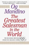 Kniha: The Greatest Salesman in the World (Og Mandino). Bantam Press, 2025 Kniha: The Greatest Salesman in the World (Og Mandino). Bantam Press, 2025