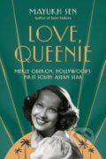 Kniha: Love, Queenie (Mayukh Sen). WW Norton & Co, 2025 Kniha: Love, Queenie (Mayukh Sen). WW Norton & Co, 2025