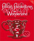 Kniha: Alice's Adventures in Wonderland & Through the Looking-Glass (Lewis Carroll). , 2025 Kniha: Alice's Adventures in Wonderland & Through the Looking-Glass (Lewis Carroll). , 2025