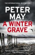 Kniha: A Winter Grave (Peter May). Riverrun, 2023 Kniha: A Winter Grave (Peter May). Riverrun, 2023