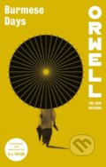 Kniha: Burmese Days (George Orwell a D.J. Taylor). Constable, 2023 Kniha: Burmese Days (George Orwell a D.J. Taylor). Constable, 2023