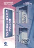 Kniha: Heartbreak Hotel (Micol Beltramini). Papercutz, 2025 Kniha: Heartbreak Hotel (Micol Beltramini). Papercutz, 2025