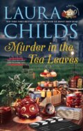 Kniha: Murder in the Tea Leaves (Laura Childs). , 2024 Kniha: Murder in the Tea Leaves (Laura Childs). , 2024