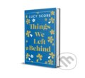 Kniha: Things We Left Behind, 2025 Kniha: Things We Left Behind, 2025