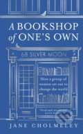 Kniha: A Bookshop of One’s Own (Jane Cholmeley). Mudlark, 2025 Kniha: A Bookshop of One’s Own (Jane Cholmeley). Mudlark, 2025