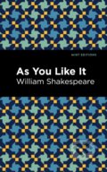 Kniha: As You Like It (William Shakespeare). West Margin Press, 2022 Kniha: As You Like It (William Shakespeare). West Margin Press, 2022