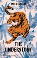 Kniha: The Understory (Saneh Sangsuk). Peirene Press, 2023 Kniha: The Understory (Saneh Sangsuk). Peirene Press, 2023