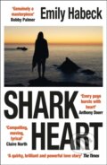Kniha: Shark Heart (Emily Habeck). Arcadia, 2024 Kniha: Shark Heart (Emily Habeck). Arcadia, 2024