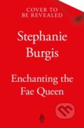 Kniha: Enchanting the Fae Queen, 2026 Kniha: Enchanting the Fae Queen, 2026