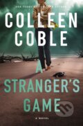 Kniha: A Stranger's Game (Colleen Coble). Thomas Nelson Publishers, 2022 Kniha: A Stranger's Game (Colleen Coble). Thomas Nelson Publishers, 2022