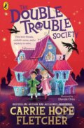 Kniha: The Double Trouble Society (Carrie Hope Fletcher). Puffin Books, 2023 Kniha: The Double Trouble Society (Carrie Hope Fletcher). Puffin Books, 2023
