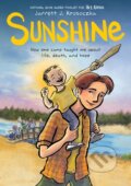 Kniha: Sunshine (Jarrett J. Krosoczka). Scholastic, 2023 Kniha: Sunshine (Jarrett J. Krosoczka). Scholastic, 2023