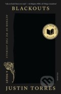 Kniha: Blackouts (Justin Torres). Picador, 2024 Kniha: Blackouts (Justin Torres). Picador, 2024