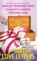 Kniha: Amish Love Letters (Charlotte Hubbard a Shelley Shepard Gray). Zebra Books, 2024 Kniha: Amish Love Letters (Charlotte Hubbard a Shelley Shepard Gray). Zebra Books, 2024