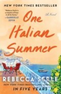 Kniha: One Italian Summer (Rebecca Serle). Atria Books, 2023 Kniha: One Italian Summer (Rebecca Serle). Atria Books, 2023
