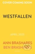 Kniha: Westfallen (Ann Brashares a Ben Brashares). Bloomsbury, 2025 Kniha: Westfallen (Ann Brashares a Ben Brashares). Bloomsbury, 2025