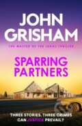 Kniha: Sparring Partners (John Grisham). Hodder Paperback, 2025 Kniha: Sparring Partners (John Grisham). Hodder Paperback, 2025