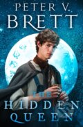 Kniha: The Hidden Queen (Peter V. Brett). HarperCollins, 2025 Kniha: The Hidden Queen (Peter V. Brett). HarperCollins, 2025