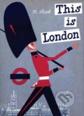 Kniha: This is London (Miroslav Sasek). Rizzoli International, 2026 Kniha: This is London (Miroslav Sasek). Rizzoli International, 2026