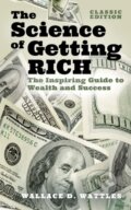 Kniha: The Science of Getting Rich (Wallace D. Wattles). Arcturus, 2023 Kniha: The Science of Getting Rich (Wallace D. Wattles). Arcturus, 2023
