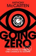Kniha: Going Zero (Anthony Mccarten). MacMillan, 2023 Kniha: Going Zero (Anthony Mccarten). MacMillan, 2023