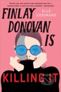 Kniha: Finlay Donovan Is Killing It (Elle Cosimano). Headline Book, 2021 Kniha: Finlay Donovan Is Killing It (Elle Cosimano). Headline Book, 2021