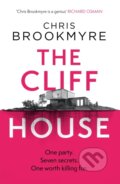 Kniha: The Cliff House (Chris Brookmyre). Little, Brown, 2022 Kniha: The Cliff House (Chris Brookmyre). Little, Brown, 2022