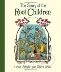 Kniha: The Story of the Root Children (Sibylle Von Olfers). Floris Books, 2021 Kniha: The Story of the Root Children (Sibylle Von Olfers). Floris Books, 2021