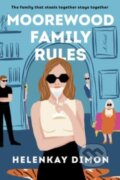 Kniha: Moorewood Family Rules (Helenkay Dimon). Avon, 2023 Kniha: Moorewood Family Rules (Helenkay Dimon). Avon, 2023