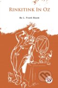 Kniha: Rinkitink in Oz (L. Frank Baum). Double 9 Books LLP, 2023 Kniha: Rinkitink in Oz (L. Frank Baum). Double 9 Books LLP, 2023