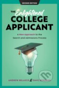 Kniha: The Enlightened College Applicant (Andrew Belasco a Dave Bergman). Rowman & Littlefield, 2023 Kniha: The Enlightened College Applicant (Andrew Belasco a Dave Bergman). Rowman & Littlefield, 2023