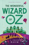 Kniha: The Wonderful Wizard of Oz (L. Frank Baum). , 2024 Kniha: The Wonderful Wizard of Oz (L. Frank Baum). , 2024