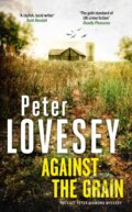 Kniha: Against the Grain (Peter Lovesey). Sphere, 2025 Kniha: Against the Grain (Peter Lovesey). Sphere, 2025