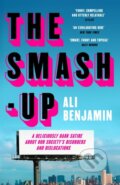 Kniha: The Smash-Up (Ali Benjamin). Riverrun, 2022 Kniha: The Smash-Up (Ali Benjamin). Riverrun, 2022