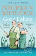Kniha: Mortimer & Whitehouse: Gone Fishing (Bob Mortimer a Paul Whitehouse). Blink Publishing, 2025 Kniha: Mortimer & Whitehouse: Gone Fishing (Bob Mortimer a Paul Whitehouse). Blink Publishing, 2025