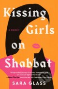 Kniha: Kissing Girls on Shabbat (Sara Glass). Atria Books, 2025 Kniha: Kissing Girls on Shabbat (Sara Glass). Atria Books, 2025
