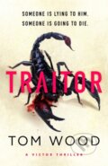 Kniha: Traitor (Tom Wood). Sphere, 2022 Kniha: Traitor (Tom Wood). Sphere, 2022