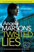 Kniha: Twisted Lies (Angela Marsons). Bookouture, 2021 Kniha: Twisted Lies (Angela Marsons). Bookouture, 2021